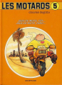 Couverture Les motards, tome 5 :  Jeux de mots, tôt... jeux de mots, tard... Editions Dupuis 1989