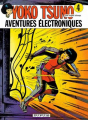 Couverture Yoko Tsuno, tome 04 : Aventures électroniques Editions Dupuis 1974