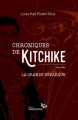 Couverture Chroniques de Kitchike : La grande débarque Editions Hannenorak 2017
