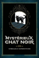 Couverture Mystérieux chat noir Editions France Loisirs 2021