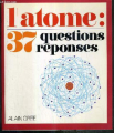 Couverture L'atome 37 questions réponses Editions La Librairie de l'inconnu 1987