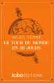 Couverture Le tour du monde en quatre-vingts jours / Le tour du monde en 80 jours Editions Kobo 2020