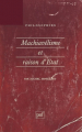 Couverture Machiavélisme et raison d'Etat Editions Presses universitaires de France (PUF) (Philosophies) 1989