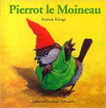Couverture Pierrot le moineau Editions Gallimard  (Jeunesse - Giboulées) 2003