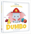 Couverture Dumbo se déguise Editions Disney / Hachette (Mes premières histoires) 2019
