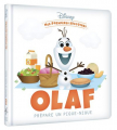 Couverture Olaf prépare un pique-nique Editions Disney / Hachette (Mes premières histoires) 2020