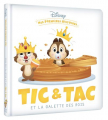Couverture Tic et Tac et la galette des rois Editions Disney / Hachette (Mes premières histoires) 2020