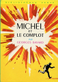 Couverture Michel et le complot Editions Hachette (Bibliothèque Verte) 1966