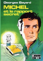 Couverture Michel et le rapport secret Editions Hachette (Bibliothèque Verte) 1977