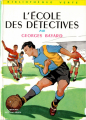 Couverture L'école des détectives Editions Hachette (Bibliothèque Verte) 1959
