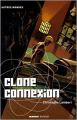 Couverture Clone Connexion Editions Mango (Autres mondes) 2002