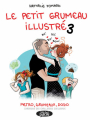 Couverture Le Petit Grumeau illustré, tome 3 Editions Michel Lafon 2017