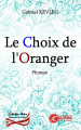 Couverture Le Choix de l'Oranger Editions Ex Aequo 2021