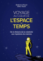 Couverture Voyage au cœur de l'espace-temps Editions First 2021