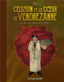 Couverture Un récit des contes de la Pieuvre, tome 3 : Célestin et le coeur de Vendrezanne Editions Delcourt (Machination) 2021
