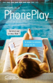 Couverture PhonePlay, tome 2 : PhonePlay 2 Editions Michel Lafon (Jeunesse) 2021
