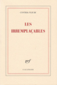 Couverture Les Irremplaçables Editions Gallimard  (Blanche) 2015