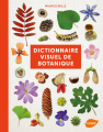 Couverture Dictionnaire visuel de botanique Editions Ulmer 2014