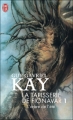 Couverture La Tapisserie de Fionavar, tome 1 : L'Arbre de l'été Editions J'ai Lu (Fantasy) 2001