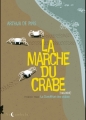 Couverture La Marche du crabe, tome 1 Editions Soleil (Noctambule) 2010