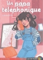 Couverture Un papa téléphonique Editions Flammarion (Castor poche - La vie en vrai) 2004