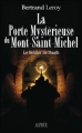 Couverture La porte mystérieuse du Mont Saint-Michel : Le sentier de Daath Editions Alphée 2011