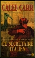 Couverture Le Secrétaire italien Editions Les Presses de la Cité 2006