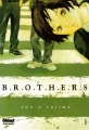 Couverture Brothers, tome 1 Editions Glénat (Seinen) 2007