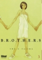 Couverture Brothers, tome 3 Editions Glénat (Seinen) 2007