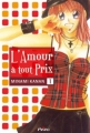 Couverture L'amour à tout prix, tome 1 Editions Akiko 2005