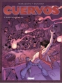Couverture Cuervos, tome 2 : Sicaires de la Sainte Coke Editions Glénat (Grafica) 2004