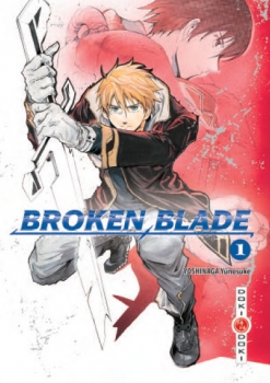 Couverture Broken Blade, tome 01