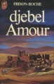 Couverture Djebel amour Editions J'ai Lu 1983