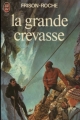 Couverture Trilogie du Mont Blanc, tome 2 : La grande crevasse Editions J'ai Lu 1983