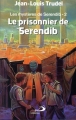 Couverture Les Mystères de Serendib, tome 2 : Le Prisonnier de Serendib Editions Mediaspaul 1995