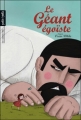 Couverture Le géant égoïste (BD) Editions Petit à petit 2009