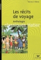Couverture Les récits de voyage Editions Hatier (Classiques - Oeuvres & thèmes) 2007