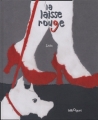 Couverture La laisse rouge Editions Bilboquet 2005