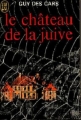 Couverture Le château de la juive Editions J'ai Lu 1970