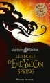 Couverture Le secret d'Endymion Spring Editions Pocket (Jeunesse - Best seller) 2011