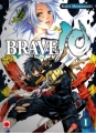 Couverture Brave 10, tome 1 Editions Panini 2009