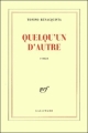 Couverture Quelqu'un d'autre Editions Gallimard  (Blanche) 2002