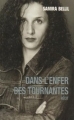 Couverture Dans l'enfer des tournantes Editions France Loisirs 2003