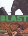 Couverture Blast, tome 2  : L'apocalypse selon Saint Jacky Editions Dargaud 2011