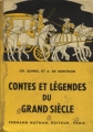 Couverture Contes et légendes du grand siècle Editions Fernand Nathan (Contes et légendes) 1960