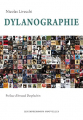 Couverture Dylanographie Editions Les Impressions Nouvelles (Traverses) 2021