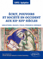 Couverture Écrit, pouvoirs et société en Occident aux XIIe-XIVe siècles Editions Ellipses 2019