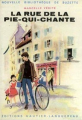 Couverture La rue de la pie-qui-chante Editions Gautier-Languereau 1959