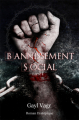 Couverture Bannissement Social, tome 1 Editions Autoédité 2021