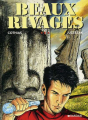 Couverture Beaux rivages, tome 1 : Évasions Editions Dargaud 1995